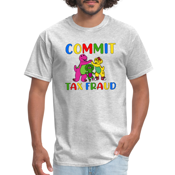 "Commit Tax Fraud" - Unisex Classic T-Shirt - heather gray