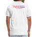 Costco Hot Dog Combo Quote  - Premium T-Shirt (Two Sided) - white
